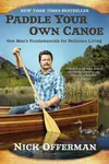 Paddle Your Own Canoe - Nick Offerman