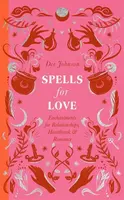 Spells for Love - Dee Johnson