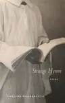Strange Hymn - Carlene Kucharczyk