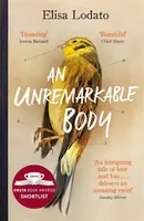 An Unremarkable Body - Elisa Lodato