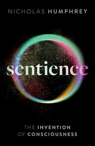 Sentience - Nicholas Humphrey