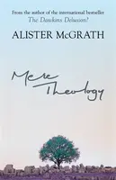 Mere Theology - Alister McGrath