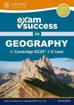 Exam Success in Geography for Cambridge IGCSEÂ® & O Level - David Kelly, Muriel Fretwell