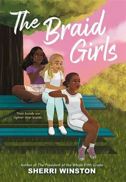 The Braid Girls - Sherri Winston