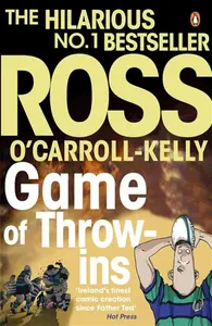 Game of Throw-ins - Ross O'Carroll-Kelly