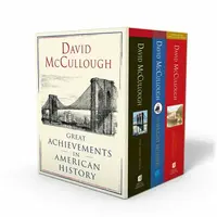 David McCullough: Great Achievements in American History - David McCullough
