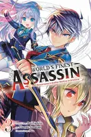 The World's Finest Assassin Gets Reincarnated in Another World as an Aristocrat, Vol. 3 (manga) - Phil Christie, Rui Tsukiyo, Hamao Sumeragi, Reia Rei