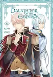 Daughter of the Emperor, Vol. 6 - Bianca Pistillo, YUNSUL YUNSUL, Treece Treece