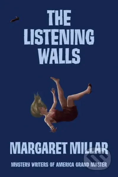 Listening Walls - Margaret Millar
