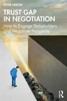 Trust Gap in Negotiation - Peter Nixon