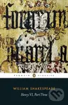 Henry VI Part Three - -