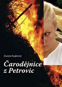 Čarodějnice z Petrovic (poškozená) - Zuzana Kuglerová