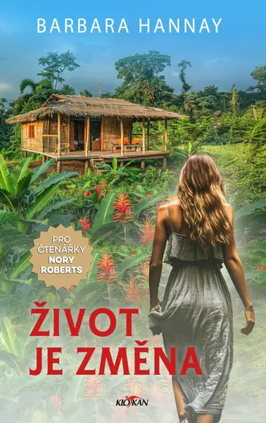 Život je změna - Barbara Hannay