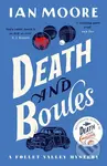 Death and Boules (the unputdownable new cosy murder mystery with a French twist) - kniha z kategorie Thrillery