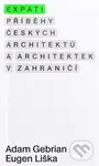 Expati - Příběhy českých architektů a architektek v zahraničí - kniha z kategorie Architektura