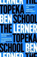The Topeka School - Ben Lerner - kniha z kategorie Společenská beletrie