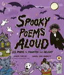 Spooky Poems Aloud (25 Poems to Frighten and Delight) - kniha z kategorie Pro děti