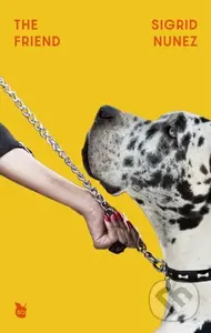 The Friend (now a major motion picture starring Naomi Watts and Bill Murray) - kniha z kategorie Společenská beletrie