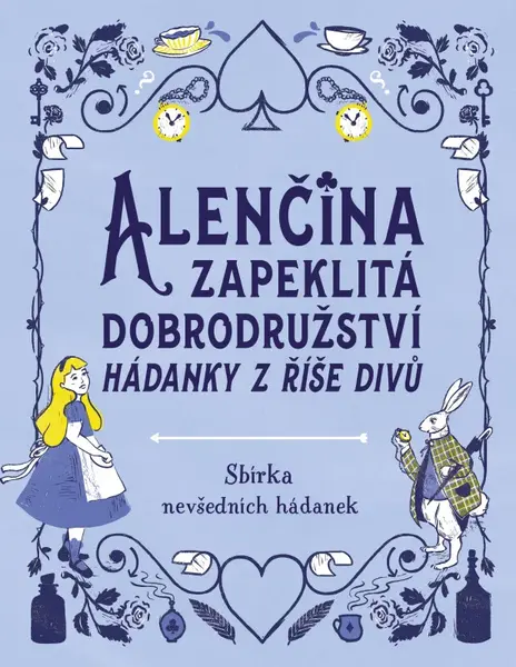 Alenčina zapeklitá dobrodružství (poškozená) - Gareth Moore
