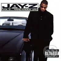 Jay-Z:  Vol. 2… Hard Knock Life - Jay-Z, Jay-Z