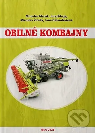 Obilné kombajny (3.vyd.) - Miroslav Macák