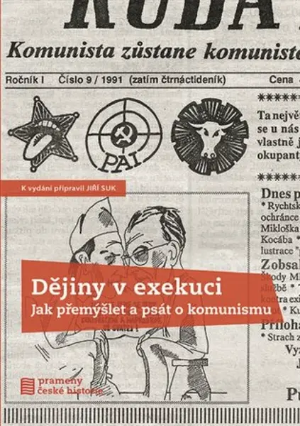Dějiny v exekuci - Jiří Suk, kolektiv autorů