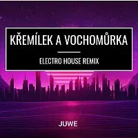 Juwe – Pohádky Z Mechu A Kapradí (Electro House Remix)