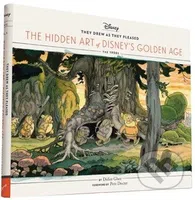 They Drew as They Pleased (The Hidden Art of Disney’s Golden Age: The 1930s) - kniha z kategorie Beletrie