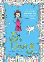 Ja, Darcy - Laura Dockrill - kniha z kategorie Beletrie pro děti