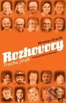 Rozhovory: Trochu jinak - Miroslav Graclík, Václav Nekvapil - kniha z kategorie Rozhovory