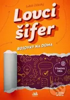 Lovci šifer (Bojovky na doma) - Lukáš Záleský - kniha z kategorie Úkoly pro děti