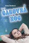 Čarovná noc - Hana Škodová - kniha z kategorie Romantika