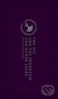 The Pit and the Pendulum and Other Tales - Edgar Allan Poe