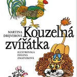 Kouzelná zvířátka - Martina Drijverová - kniha z kategorie Pohádky
