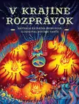 V krajine rozprávok - Katarína Škorupová, Bystrík Vančo (ilustrátor) - kniha z kategorie Pohádky