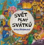 Svět plný svátků - Jitka Římánková - kniha z kategorie Naučné knihy