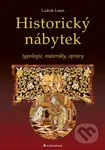 Historický nábytek (typologie, materiály, opravy) - Ludvík Losos - kniha z kategorie Stavebnictví