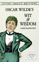 Oscar Wilde's Wit and Wisdom (A Book of Quotations) - kniha z kategorie Citáty