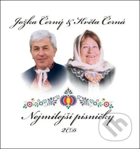Květa Černá, Jožka Černý: Nejmilejší písničky (2 CD)