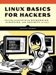 Linux Basics for Hackers - Occupytheweb - kniha z kategorie Programování