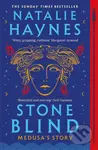 Stone Blind (Medusa's Story) - Natalie Haynes - kniha z kategorie Mýty, pověsti a legendy