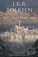 The Fall of Gondolin - J.R.R. Tolkien, Alan Lee (ilustrácie) - kniha z kategorie Fantasy