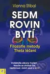 Sedm rovin bytí - Vianna Stibal - kniha z kategorie Spiritualita