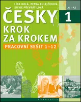 Česky krok za krokem 1 (Pracovní sešit 1-12) - Lída Holá, Petra Bulejčíková, Silvie Převrátilová - kniha z kategorie Jazykové učebnice a slovníky