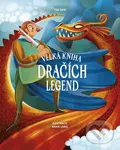 Velká kniha dračích legend - Tea Orsi