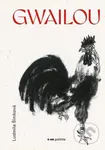 Gwailou - Ludmila Šimková - kniha z kategorie Společenská beletrie