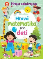 Hravá matematika pre deti - kniha z kategorie Úkoly pro děti