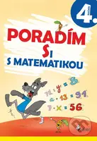 Poradím si s matematikou 4. ročník - Dana Křižáková - kniha z kategorie 1. stupeň