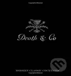 Death & Co (Modern Classic Cocktails, with More Than 500 Recipes) - kniha z kategorie Podle potraviny