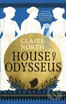 House of Odysseus - Claire North - kniha z kategorie Beletrie